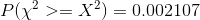 P(X >= X2) 0.002107