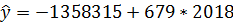 û = -1358315 + 679* 2018