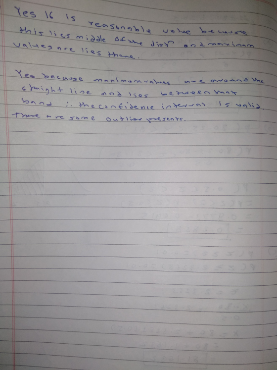 Yes 16 is reasonable Casonable wolne because this ljes middle of the list one values noe lies there. Yes because mansman - be