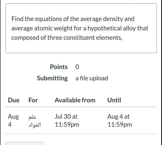Find the equations of the average density and average atomic weight for a hypothetical alloy that composed of three constitue