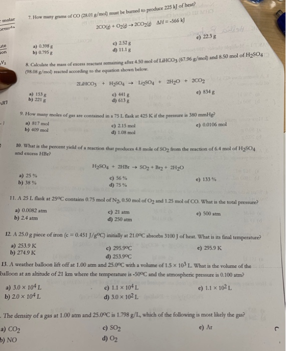 molar 7. How many grams of CO 28.01 /mol) must be bumed to produce 225 kJ of heat urma 2006 +020 200260 AH = -566 kJ c) 2238