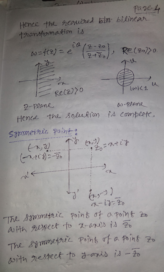 Hence the euired bin bilinear transformatiom is to/2-20 w=fer)= Re(010 Rel2)0 2-peane Hence the Solukfon iA Complete Smmetic