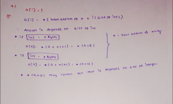 atij arij ( base addrew ob a icsize ot int)) Answer is depends on Size ob int Cot 淞ǐ.fl.in t , 28ytes + iG) may comecI, but thot is depend s en size ct intege r