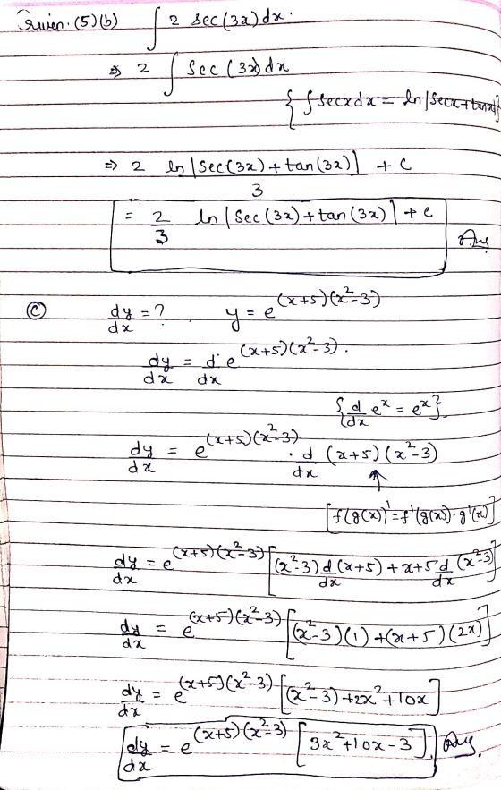 Gwen (5) (6) fa 2 sec (32)dx 2 Sec (32) da ffseerda del secretarial ln | Sec(3x) + tan (32)) te 3 In ( Sec (32) + tan (32)] +
