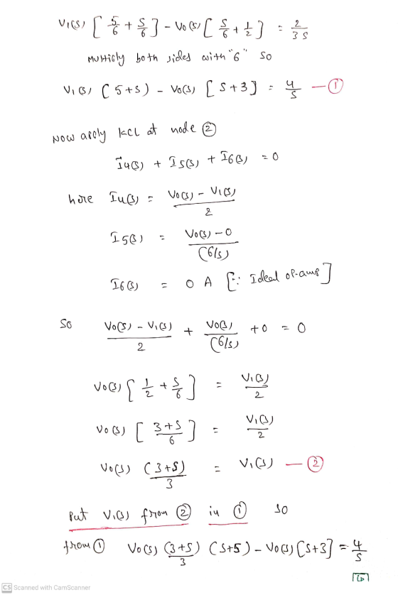 S 2 3 S VIES) [ + ] - Vo GSM + } ] Multicly both sides with 6 so VISI C 5+5) - Vo(s) [5+3) ų - Now arely kel at node ③ 14(8