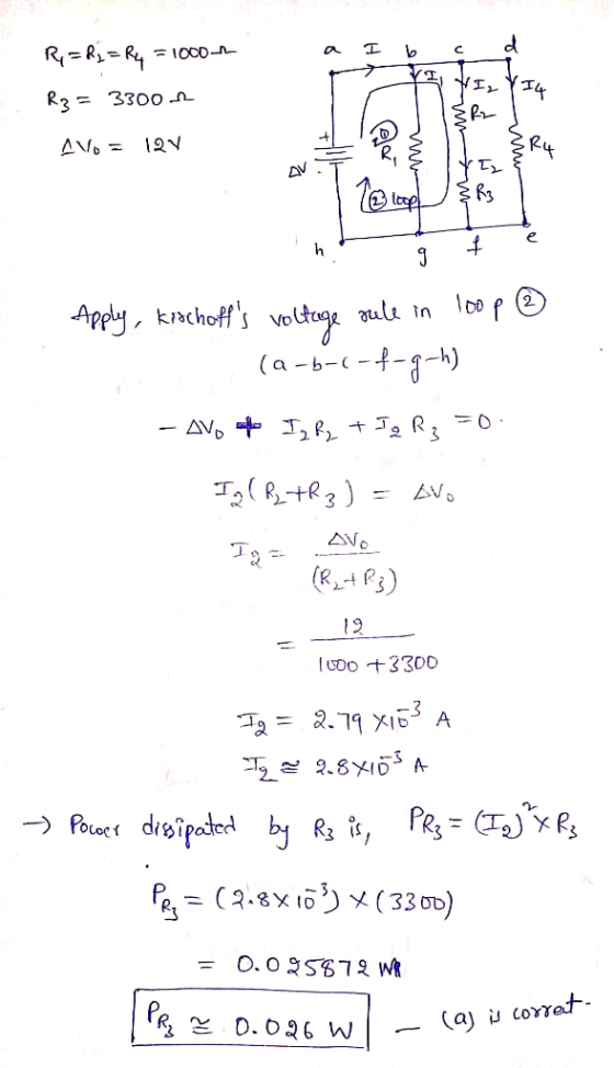 a I b c d R, = 2; = R4 = 1000-2 R3 = 3300 HA La Hot Vo = 12V time po m h 9 Apply, kischoffs voltage sale in 100 p 2 | (a -
