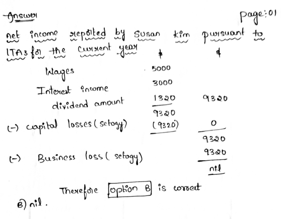 page: 01 Answers net income gepaited by Suson kim pursuant to ITA3 for the current gooo 5000 Nages Interest income 3000 1320