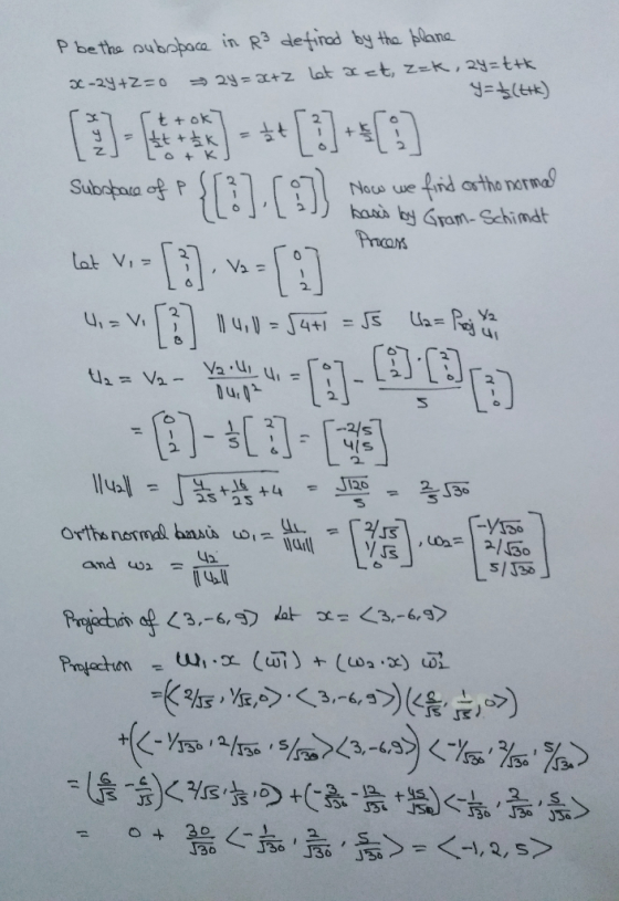 P be tha oubapaca in R3 deinod by tha plana 2 2. and uw 3,-6,3 JE