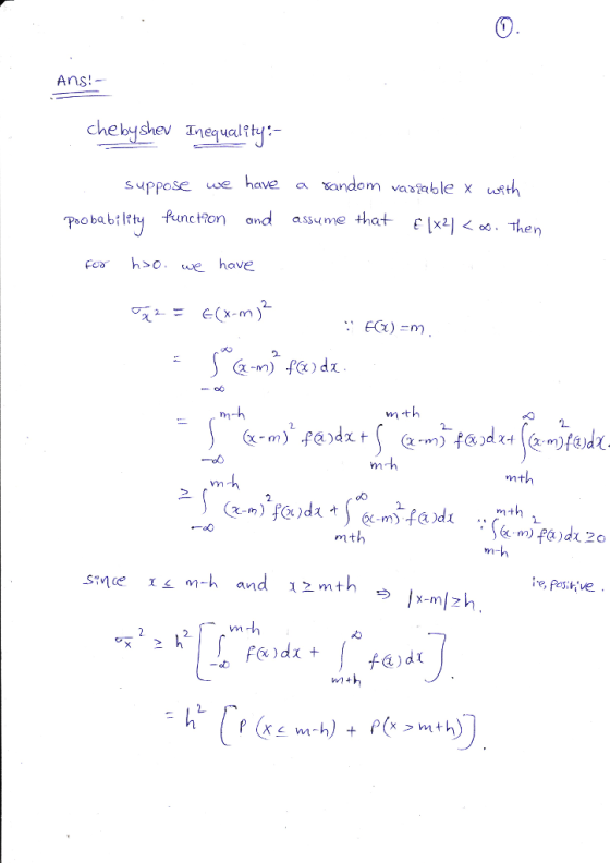 Ans! chebyshev nequalty a andom varable x usth Suppose we have Pho babtity functon assume that e[x2 < oo . Then and h>o. we h
