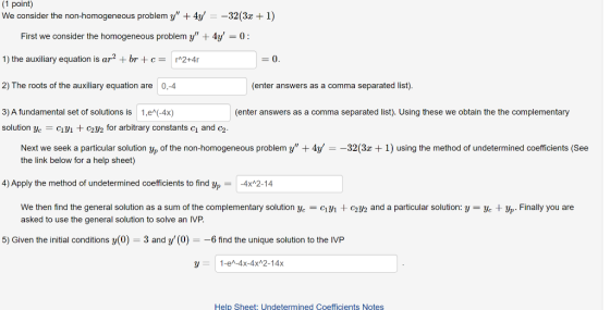 (1 point) We consider the non-homogeneous problem y + 4y = -32(3x + 1) First we consider the homogeneous problem y + 4y = 0