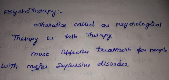 psychotherapy: Therwise called as psychological Therapy or talle Therapy deal most Effective treatment for people with mager