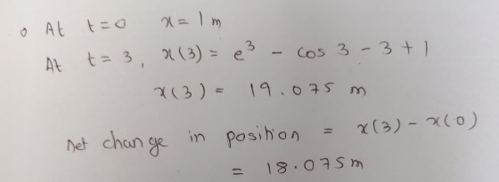 At tュ 3, χ(3)= e3 - cos 3-3ナノ net change in pos hon χ(3 )-~(0)