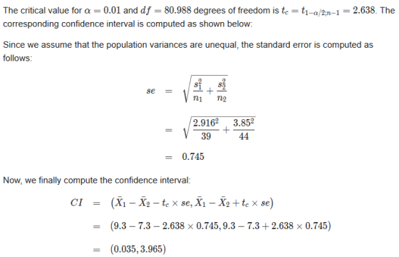 2.638. The The critical value for a = 0.01 and df = 80.988 degrees of freedom is to = t1-a/2;n-1 corresponding confidence int