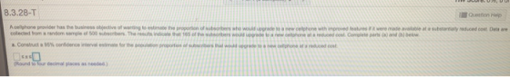 8.3.28-T Quitton Halo Acelgone provider has a business objective of wanting to collected from sandom sample of 500 S ober. Th
