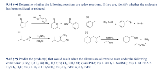 9.44 (•) Determine whether the following reactions are redox reactions. If they are, identify whether the molecule has been o