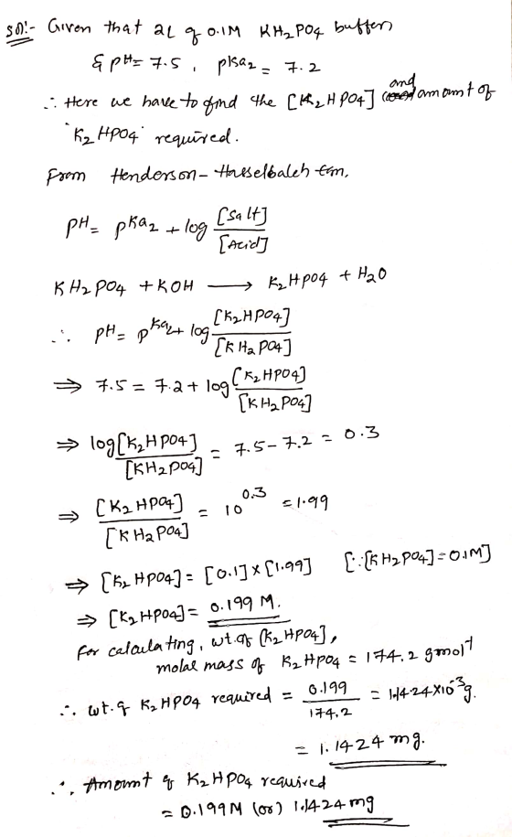 and so - Given that alq 0.18 KH₂PO4 buffer & pH=7.5, pisar = 7.2 .. Here we have to find the [H₂H po 47 cod amount of к, Нpo