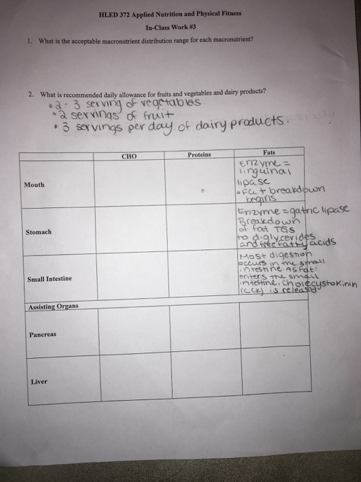 HLED 372 Applied Nutrition and Physical Fitness In-Class Work W3 1. What is the acceptable macronutrient distribution range f