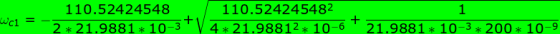 Wci = 110.52424548 2 * 21.9881 * 10-3 + 110.524245482 4*21.9881210-6 + 1 21.9881 * 10-3* 200* 10-9