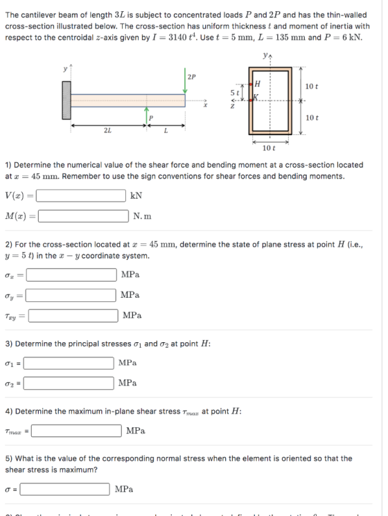 The cantilever beam of length 3L is subject to concentrated loads P and 2P and has the thin-walled cross-section illustrated