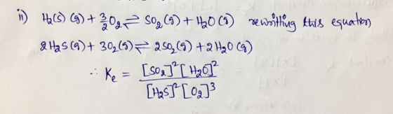 in Hels) (%) + 30, 50,(9) + H20 (5) Dewoitting this equations & Has(Q)+ 30,(5) = 250,(9) +2 120 (g) .: Ke = [508] [ Hao? [Has