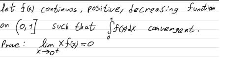 let f«) contiewos, positive, decreasing function (0,1] such that SEGAOX convergent. Prove: lim xfx=0 on Xtot