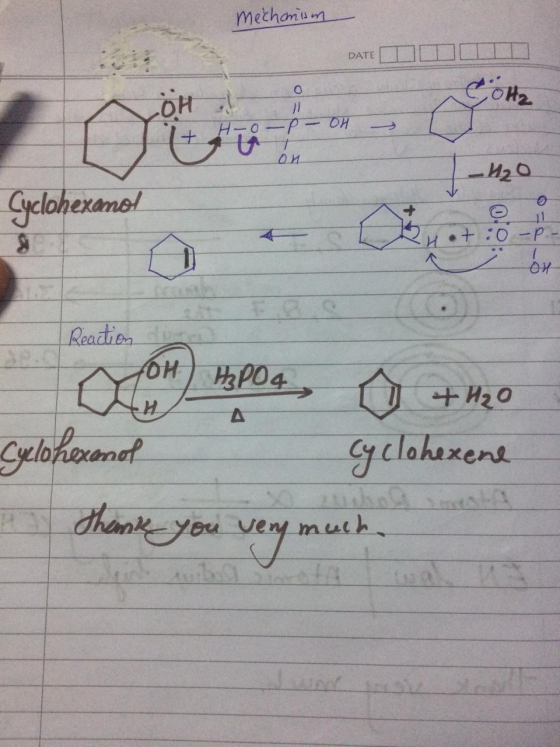 mechanism DATETIT Леон HO - OH ОИ H₂0 Cyclohexanol + :0 -P- on I Reaction Joh) H3PO4 O + H2O Cyclohexanol Cyclohexene Thank y