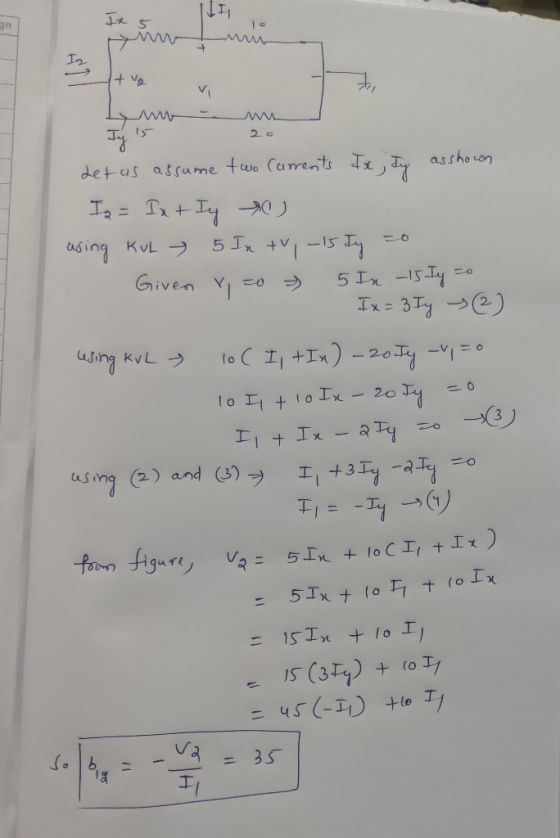tx 77 + va S mm Jys 20 det us assume two Carrents Ix, ty asshown Is = x + y ) using KvL 5 In tv, -15 Ty zo Given to 5 In -15