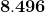 \mathbf{8.496}