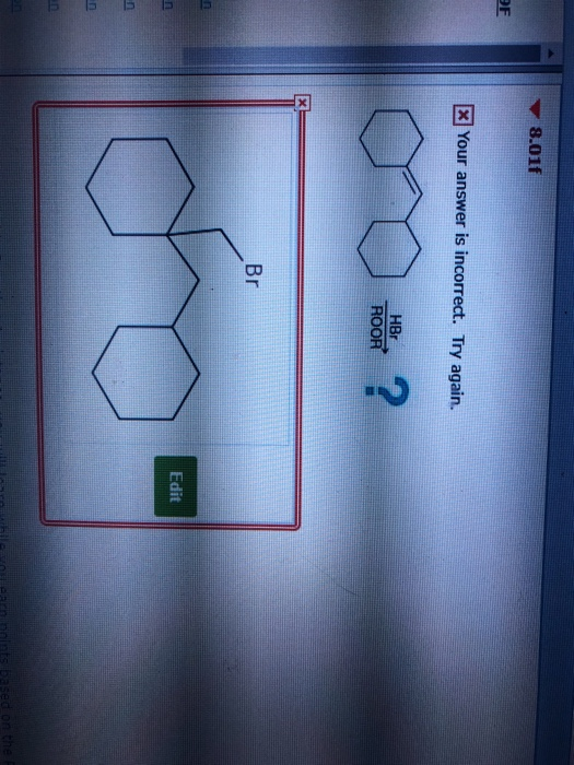 8.01f XYour answer is incorrect. Try again. ROOR Br Edit the