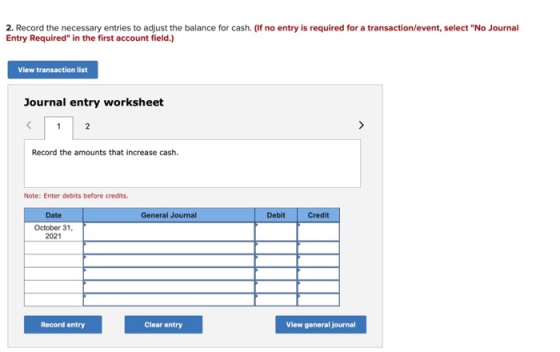 2. Record the necessary entries to adjust the balance for cash. (If no entry is required for a transaction/event, select No
