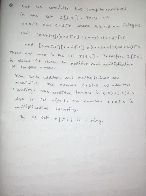 D Let sconside turo complex number s in nSe zLF] may NO0 on d These are also m the se- ZLCS], Therefore Z[G] s elosed vith s