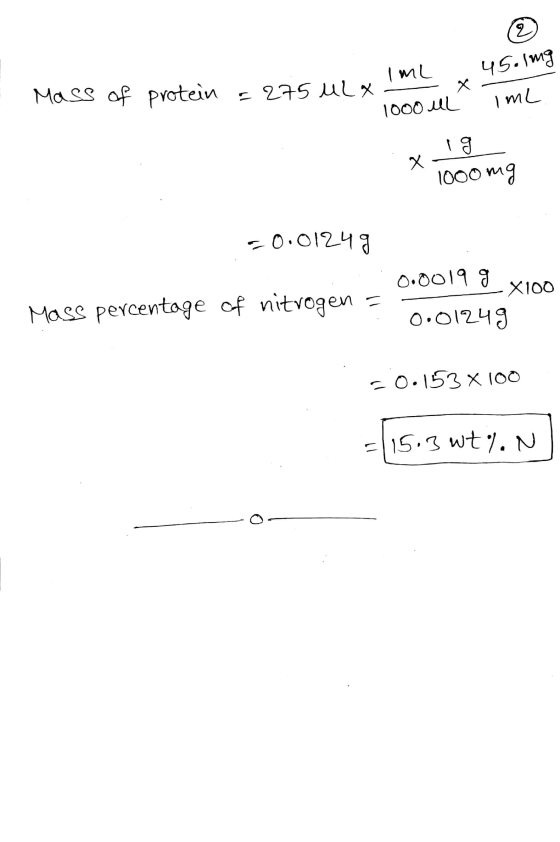 Mass x of a 225 w protein = 275 uLa protein 45. lng ime of . Iml 1000 ML X- ig ^ 1000mg =0.01249 0.0019 9 x100 0.01249 Mass p