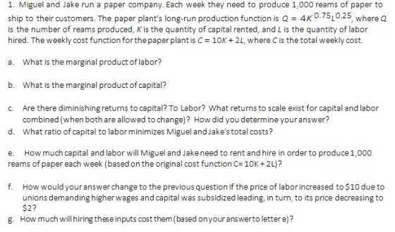 1. Miguel and Jake run a paper company. Each week they need to produce 1,000 reams of paper to ship to their customers. The p