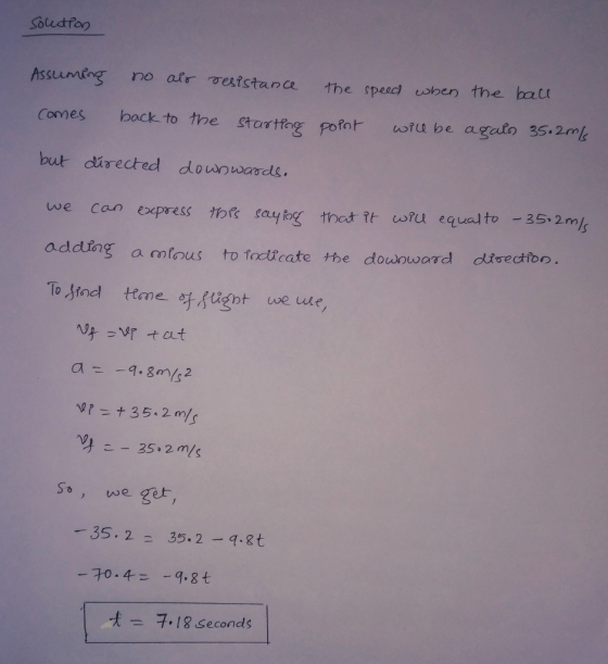 Assuuming no afr vesistan ce the speec usben the bat Connes back to the Startfogpfor coube aga to 35, 2k but cdirected downwards we can express thß can express to eaytng thot it wu equlto 35m seuyt adding amfのus totoUcate the downward So, we ge 一35. 2-35. 2-q.gt 犬ーチ18-seconds