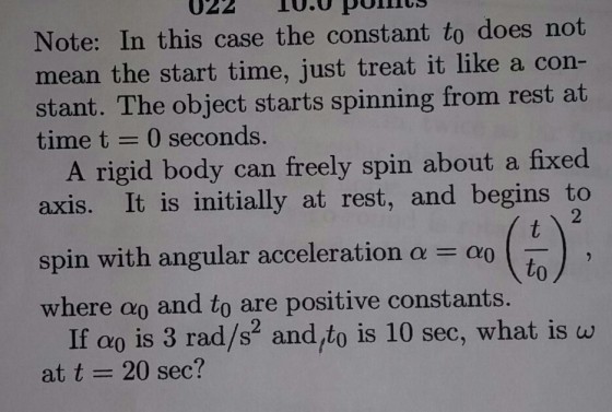 Image for Note: In this case the constant to does not mean the start time, just treat it like a constant. The object sta