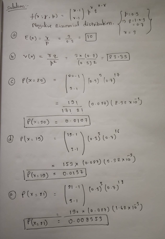 Saluion egakve imamic Elr) : 그 ト2 o 3) 2 7:29) = P(x : 20) 6.010 = 19-1 (o.3) (0 1) 3 -1 21 -1 190 x (0.024) (1.62x los) 0 00 83 53 X