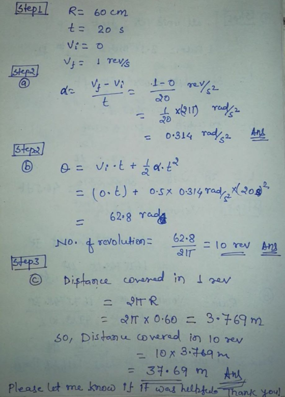 stepil R 60 cm t= 20s 0.314 r。松丝 steps 62,8 γ NO. sevolution 62.8 so, Dis tanu covarad in lo xev = 31.69 m