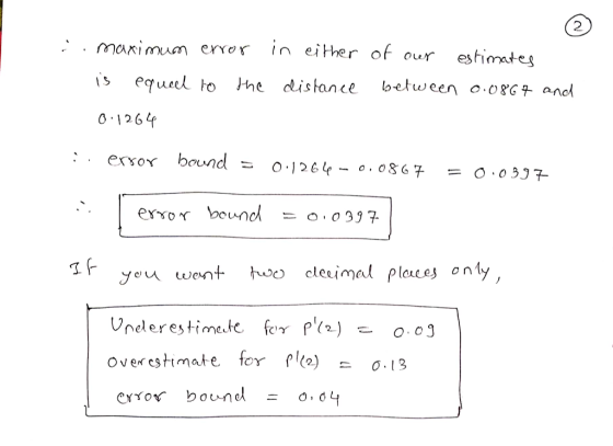 2) in ei ther of our marimum error estimates equal to he clistane loetween o.08G ano 0 1264 ersor bound O 037 error bound hwo