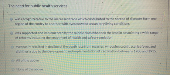 The need for public health services was recognized due to the increased trade which contributed to the spread of diseases for