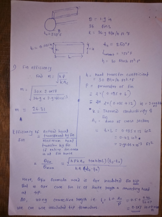 in 36 fins 下 250° F to to= 2.50 o.o3s 035in ) Fin efficien h haot tbansfer coefficien+ KAC P = pom meter of fin 33.3 m = 24.3
