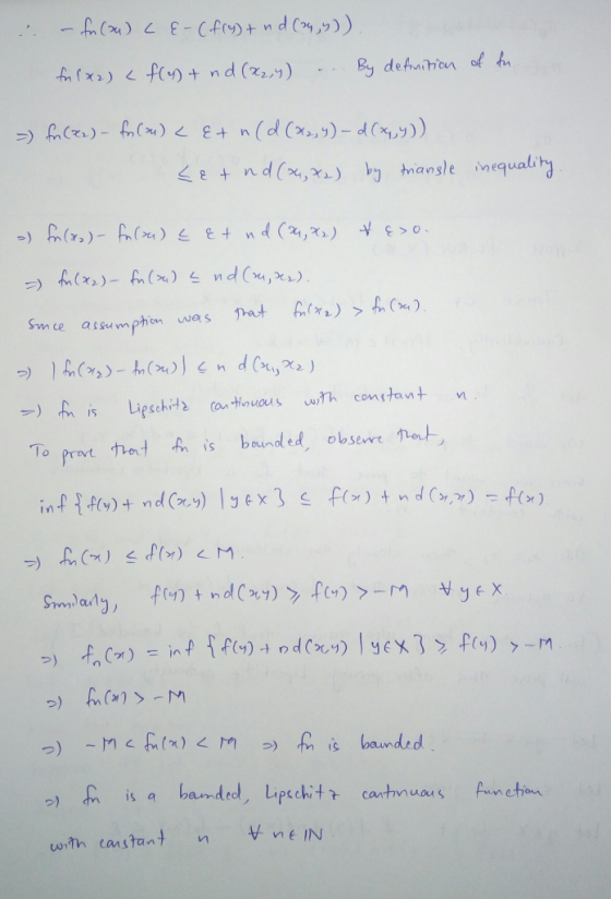 - fo (w) CE-Cfr9)+nd (24,9). fn (22) < fly) + nd (224) ... By definition of tu >) fa (za) - fo(su) < €+ n(d (X3,4) – d(x,y))