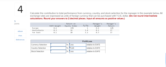 Calculate the contribution to total performance from currency, country, and stock selection for the manager in the example be
