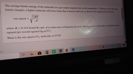 The average kinetic energy of the molecules in a gas sample depends only on the temperature, T. However, given the same kinet