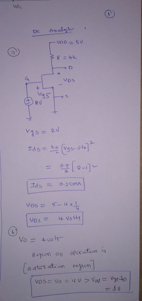 Vds DC Analysi T UDD=50 3 R = 416 VOS Gau I + vgs = av Ids=ke (Vgs- utro] | Ids = 0.25mA | Vos = luos = 5-ux 4 volts Vo = 4