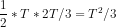 \frac{1}{2}*T*2T/3 = T^2/3