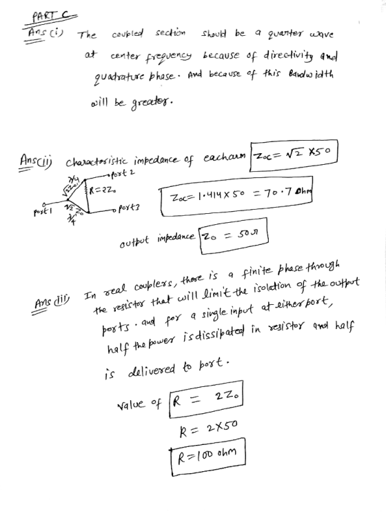 Ans( The coupled section shoubl be guanterwave at center Fegene Lecause of directv d guadature phase. And because of fkis ed