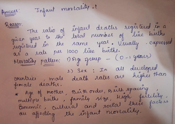 Ansurer: Infant mortality of Reason The ratio of infaut deaths registered in a gwen year to the total number of live berths r