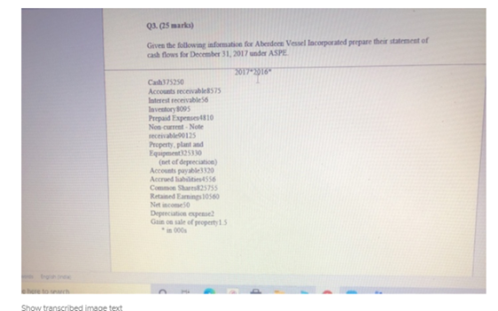 Q3. (25 marks) Given the following information for Aberdeen Vessel Incorporated prepare their statement of cash flows for Dec