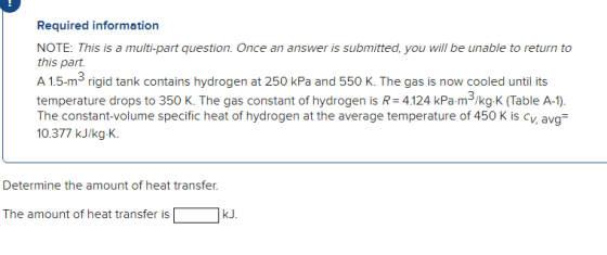 Required information NOTE: This is a multi-part question. Once an answer is submitted, you will be unable to return to this p
