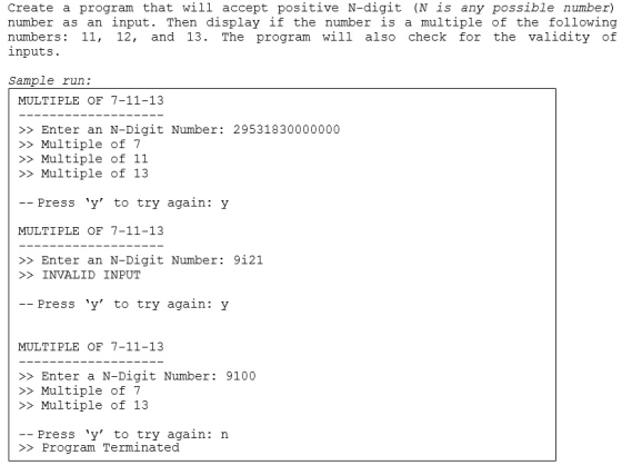 Create a program that will accept positive N-digit (N is any possible number) number as an input. Then display if the number